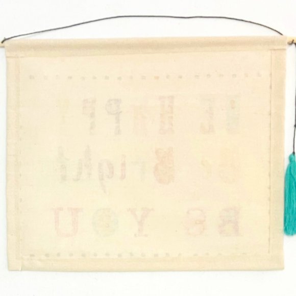 BE HAPPY, BE BRIGHT, BE YOU BANNER - Picture 2 of 3